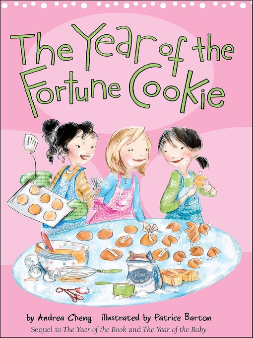 Title details for The Year of the Fortune Cookie by Andrea Cheng - Wait list